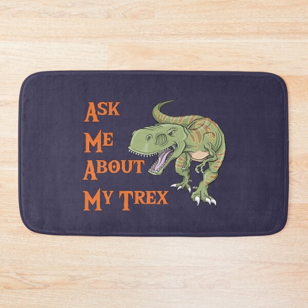 Item preview, Ask me about my Trex, Dinosaur lovers, Awesome gift for your friends and family    designed and sold by abdelhak2005.