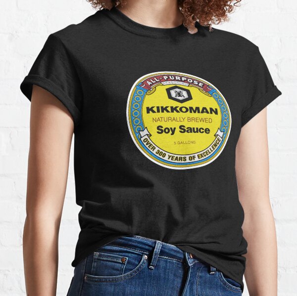 kikkoman soy sauce kikkoman soy sauce kikkoman soy sauce kikkoman soy sauce kikkoman soy sauce Classic T-Shirt