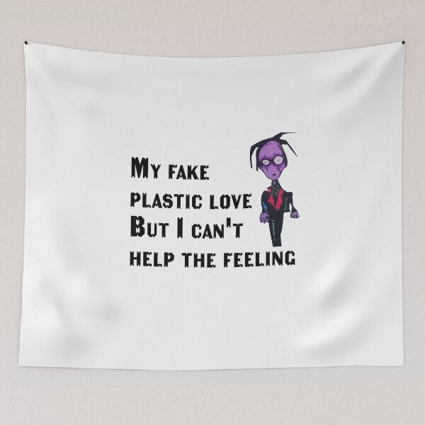 Item preview, My fake plastic love But I can't help the feeling designed and sold by felixprinter.