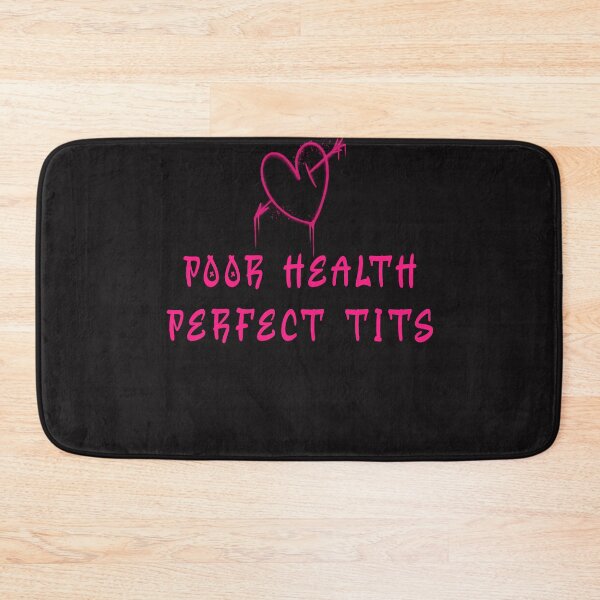 Item preview, Poor Health Perfect Tits designed and sold by Disabledland.