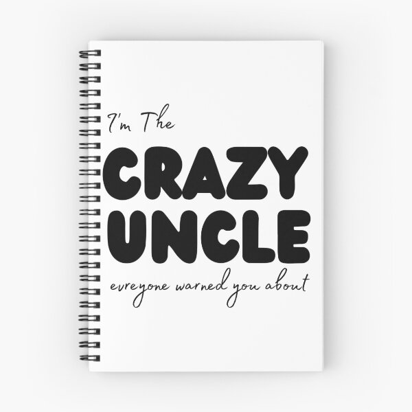 Item preview, I'm The Crazy Uncle evreyone warned you about designed and sold by WordArtDesign.