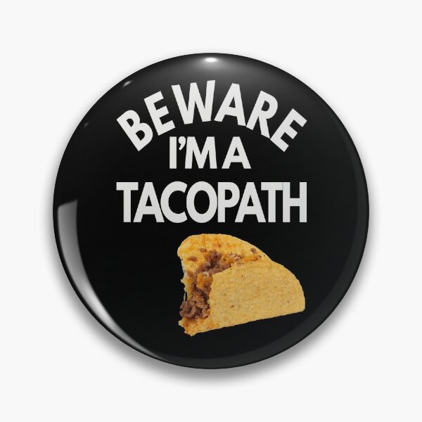 Item preview,  I'm a Tacopath designed and sold by MoonsmileProd.