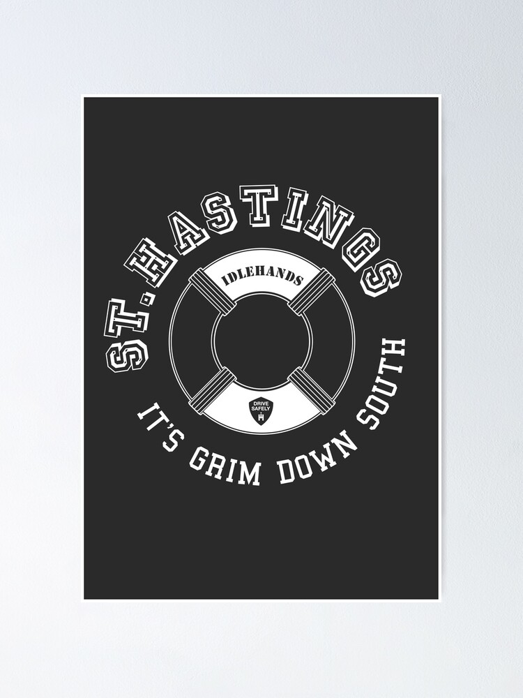 St Hastings - It's Grim Down South - Graphic Poster Print Poster for Sale  by Clive Gross