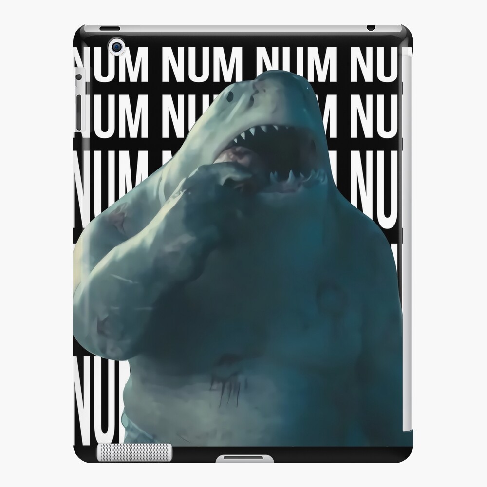 Funny King Sharks Num Num Meme Ipad Case And Skin By Duduchben Redbubble