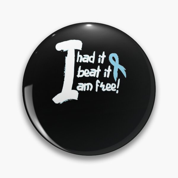 Item preview, Prostate Cancer Awareness I Had It Beat It I Am Free designed and sold by MargaretHagon.