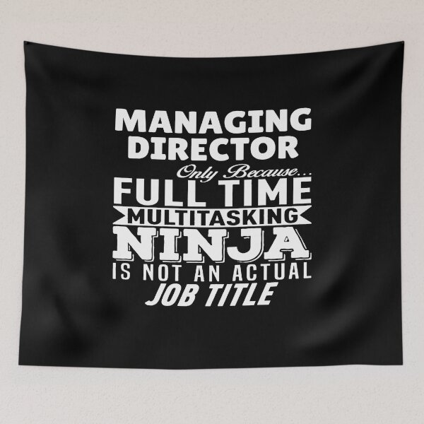 Item preview, Managing Director Multitasking Ninja designed and sold by clickmostro.