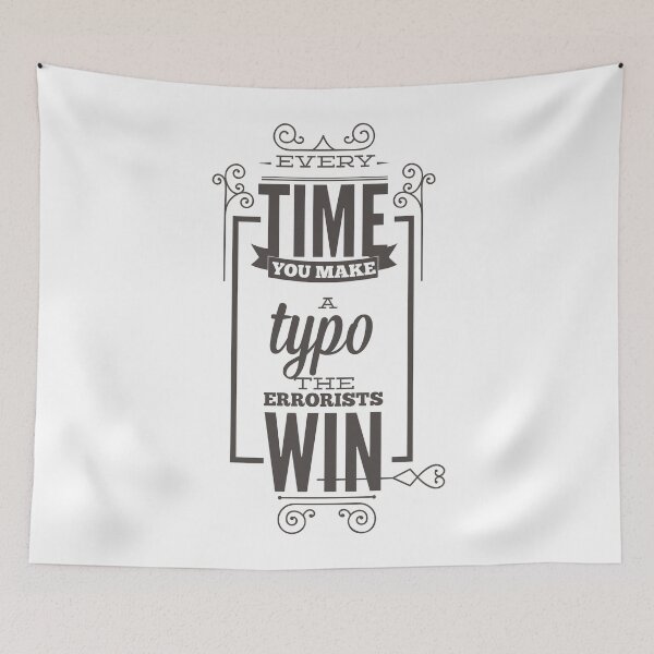 Item preview, Every Time You Make a Typo The Errorist Win designed and sold by Studio  Six.