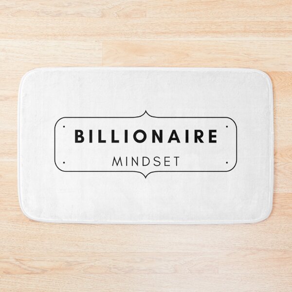 Item preview, Billionaire mindset designed and sold by YuneDesigns.