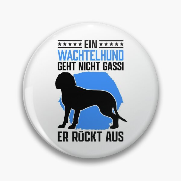 Item preview, German Wachtelhund Gassi hunting dog saying designed and sold by madgrfx.