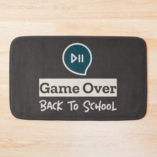 Item preview, Game Over Back To School designed and sold by laila7534.