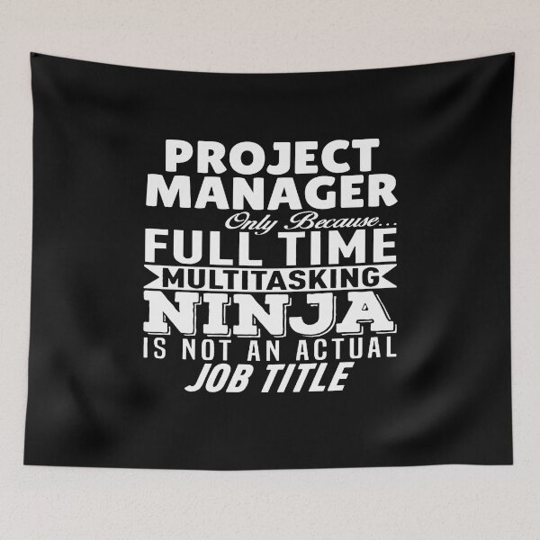 Item preview, Project Manager Multitasking Ninja designed and sold by clickmostro.