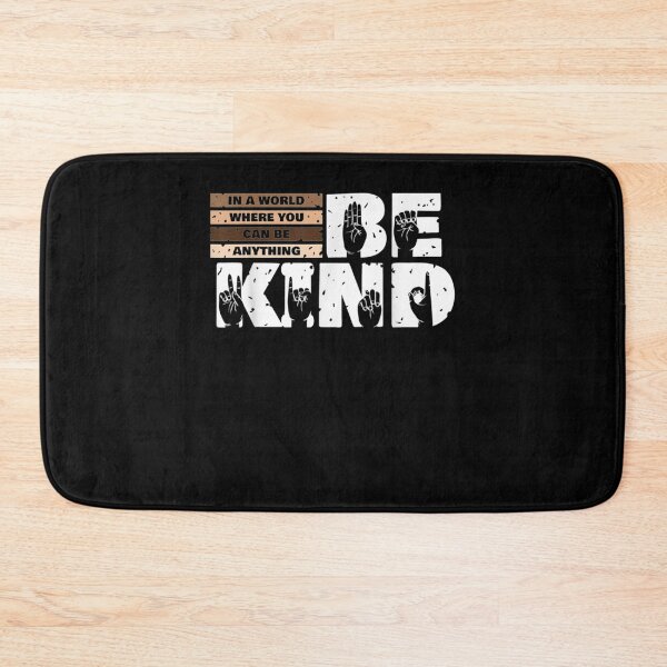 Item preview, In A World Be Kind Sign Language Teachers Asl Hand Talking designed and sold by nancyholly.