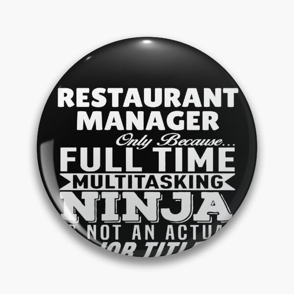Item preview, Restaurant Manager Multitasking Ninja designed and sold by clickmostro.