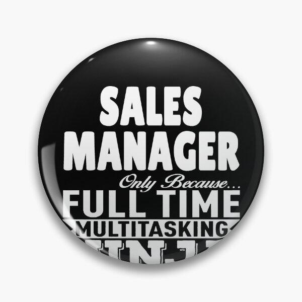 Item preview, Sales Manager  Multitasking Ninja designed and sold by clickmostro.
