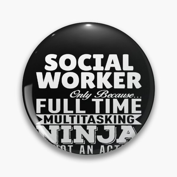 Item preview, Social Worker Multitasking Ninja designed and sold by clickmostro.