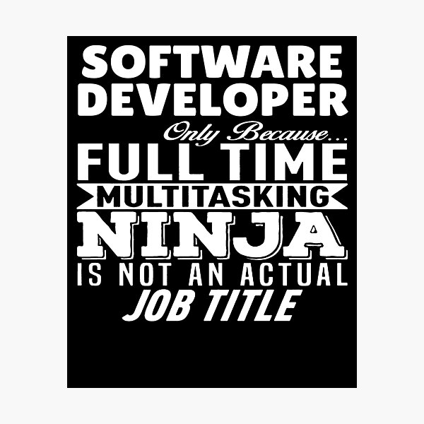 Artikel-Vorschau von Software Developer Multitasking Ninja, designt und verkauft von clickmostro.