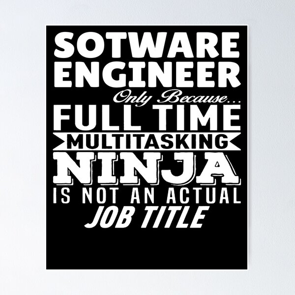 Artikel-Vorschau von Software Engineer Multitasking Ninja, designt und verkauft von clickmostro.
