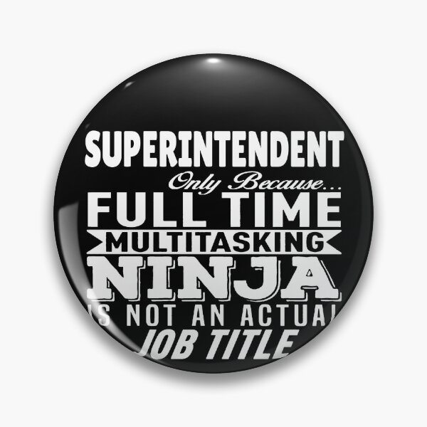 Item preview, Superintendent Multitasking Ninja designed and sold by clickmostro.