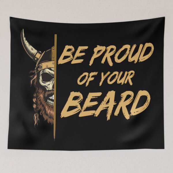 Item preview, Be proud of your beard designed and sold by Midgardr.