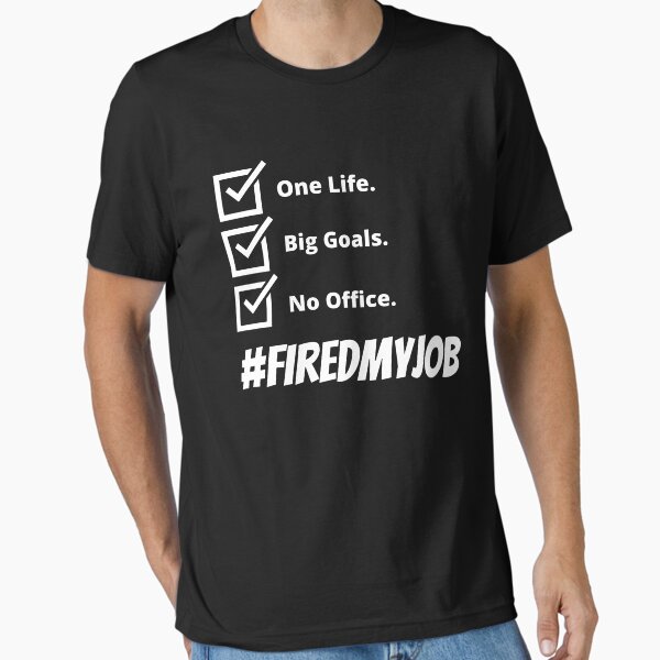 Artikel-Vorschau von Hashtag hat meinen Job gefeuert - One Life Big Goals No Office, designt und verkauft von DeansDesigns44.