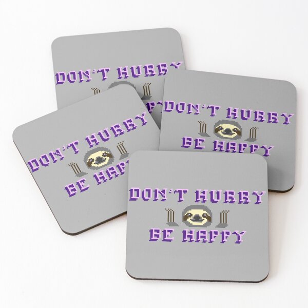 Item preview, Dont Hurry Be Happy Pink - Slow Life Quote designed and sold by gambarin-art.