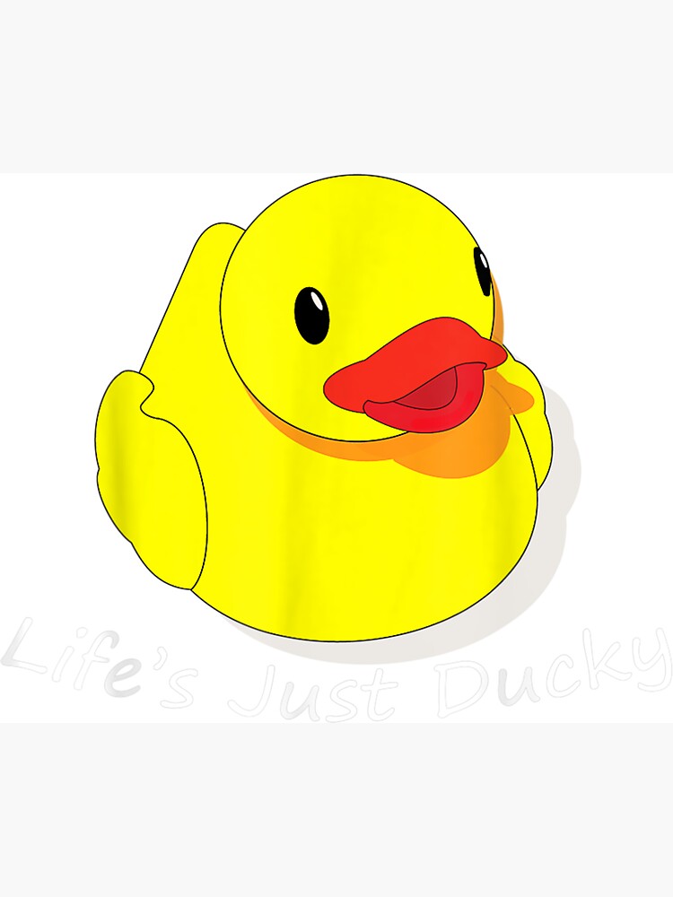 Life's Just Ducky Rubber Duck Tshirts Gift Life's Just Ducky Rubber Duck Tshirts Gift
