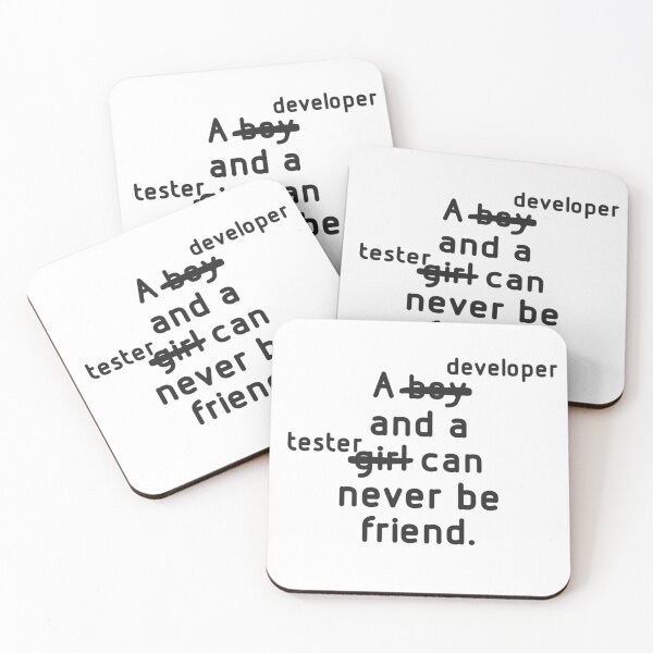 Item preview, A developer and a tester can never be friend. designed and sold by Westorm.