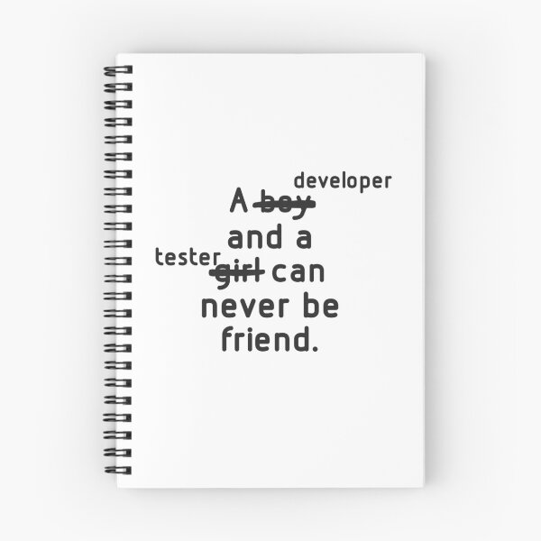 Item preview, A developer and a tester can never be friend. designed and sold by Westorm.