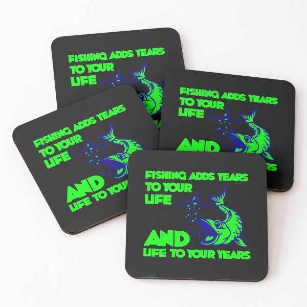 Item preview, Fishing adds years to your life, and life to your years designed and sold by DAFIN.