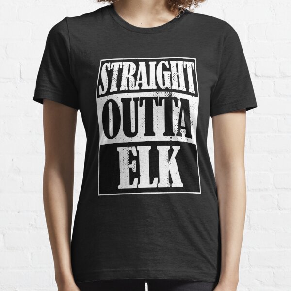 Straight Outta Elk Essential T-Shirt