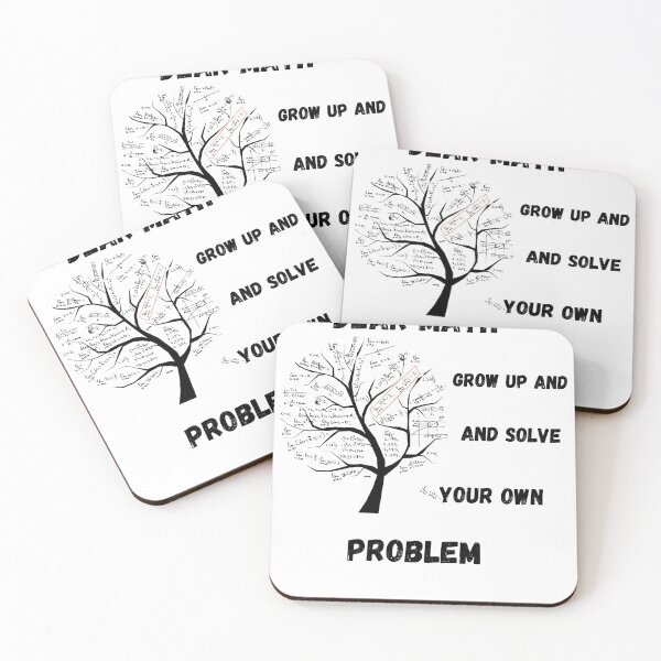 Item preview, Dear math grow up and solve your own problem designed and sold by EagleArtist12.