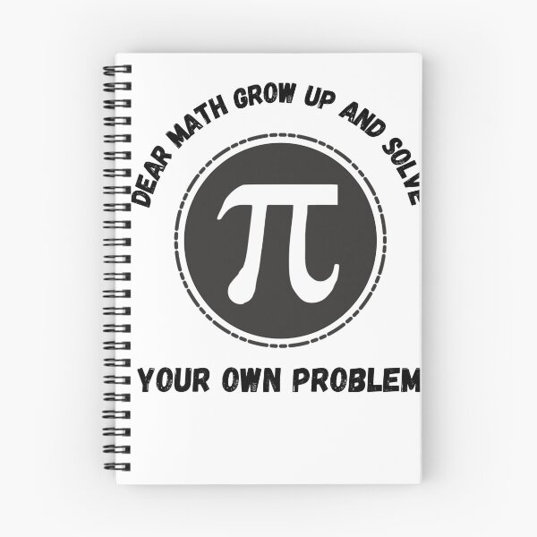 Item preview, Dear math grow up and solve your own problem designed and sold by EagleArtist12.