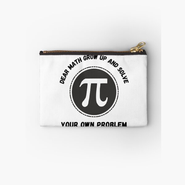 Item preview, Dear math grow up and solve your own problem designed and sold by EagleArtist12.