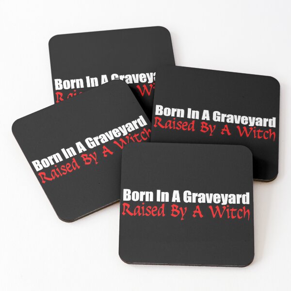 Item preview, Born In A Graveyard Raised By A Witch designed and sold by NuarzDesign.