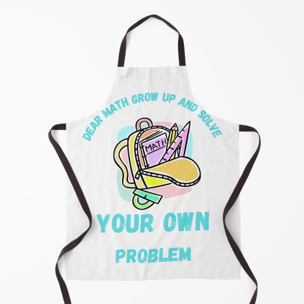 Item preview, Dear math grow up and solve your problem designed and sold by EagleArtist12.