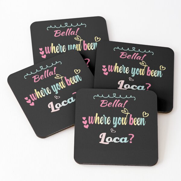 Item preview, Bella Where The Hell Have You Been Loca t-shirt   designed and sold by ShipoArt.