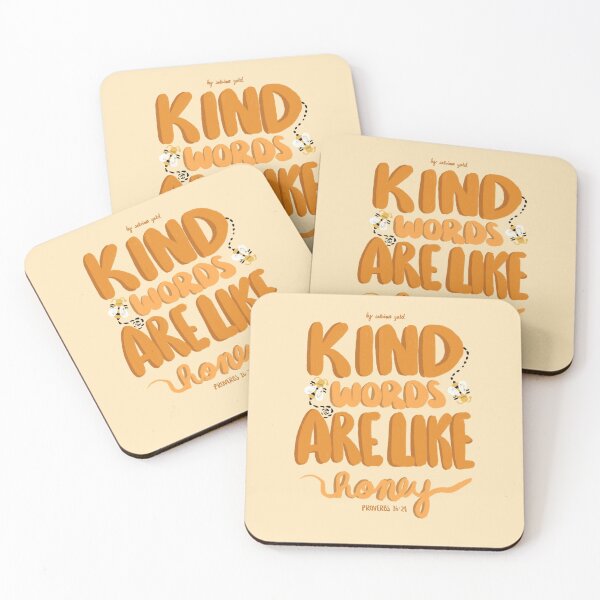 Item preview, Kind Words Are Like Honey designed and sold by SabrinaGold.