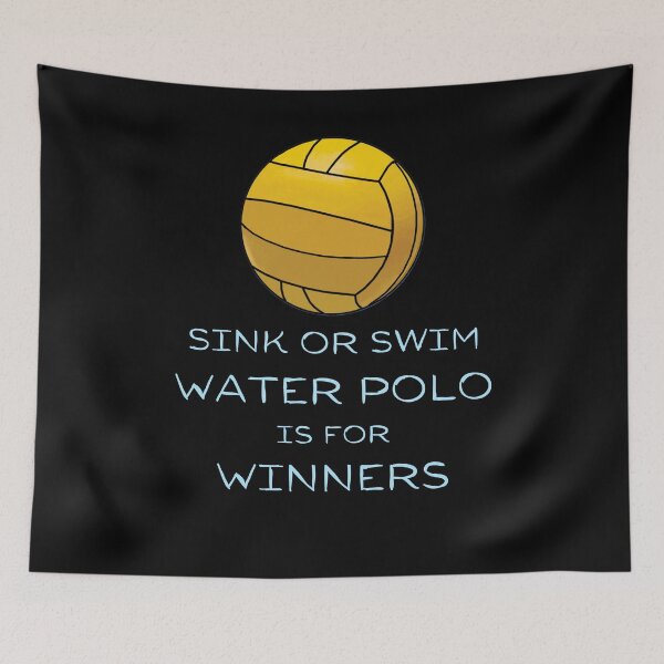 Artikelvorschau, Wasserball „Waschbecken oder Schwimmen“ ist etwas für Gewinner entworfen und verkauft von Six Deers.