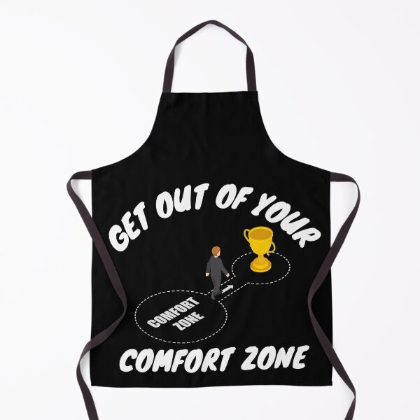 Item preview, get out of your comfort zone designed and sold by t-style-jmah.