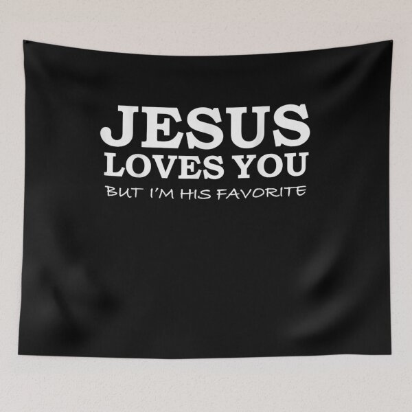 Item preview, Jesus Loves You But I'm His Favorite Jesus Follower Gift designed and sold by tolivia.