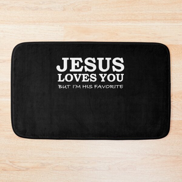 Item preview, Jesus Loves You But I'm His Favorite Jesus Follower Gift designed and sold by tolivia.