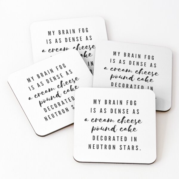 Item preview, My Brain Fog is As Dense As... designed and sold by SweetLouiseTees.