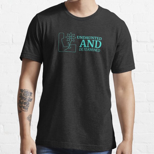 Vista previa del artículo con la obra «Impertérrito y decidido», diseñado y vendido por SweetLouiseTees.