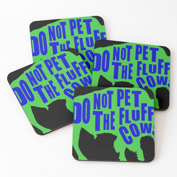 Item preview, Do Not Pet The Fluffy Cows designed and sold by printhappy4you.