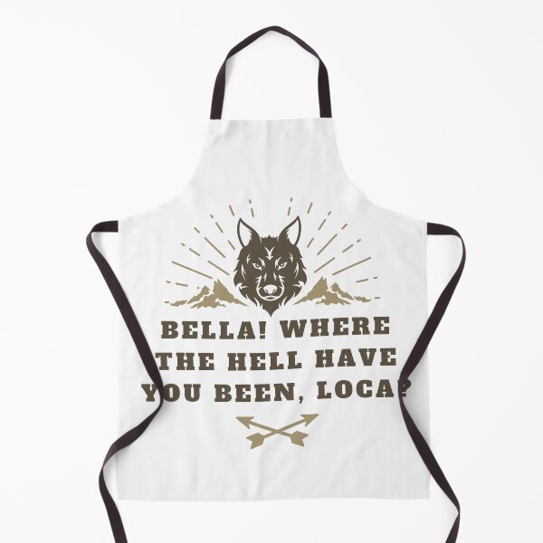 Item preview, Bella Where The Hell Have You Been Loca designed and sold by spelina.