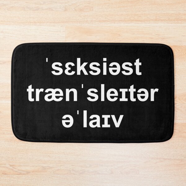 Item preview, Sexiest Translator Alive designed and sold by crizzinho.