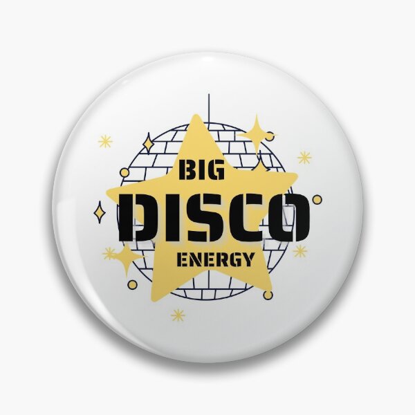 Item preview, Big Disco Energy designed and sold by DontKnowMuch.