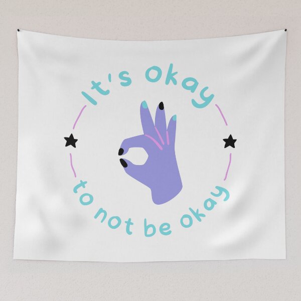 Item preview, It's Okay To Not Be Okay designed and sold by TopStyles.