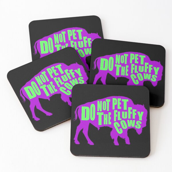 Item preview,  Do Not Pet The Fluffy Cows designed and sold by printhappy4you.