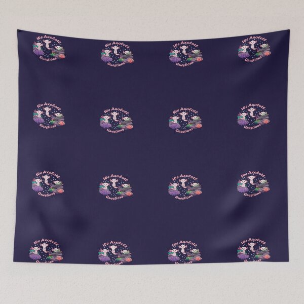 Item preview, I Axolotl Questions designed and sold by BluessDesi Designer.